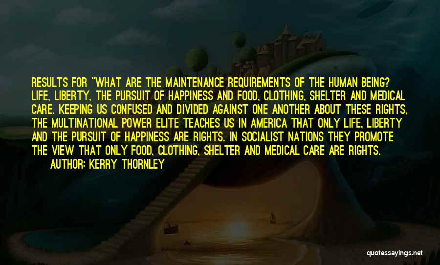 Kerry Thornley Quotes 1812319