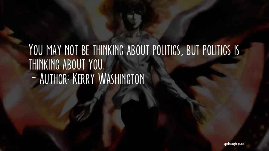 Kerry Washington Quotes 1786591