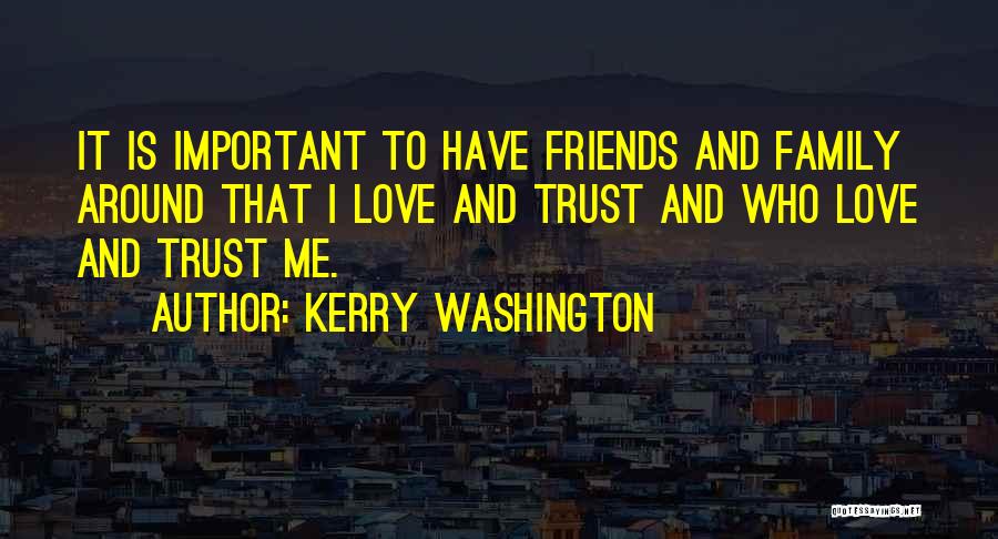 Kerry Washington Quotes 2167094