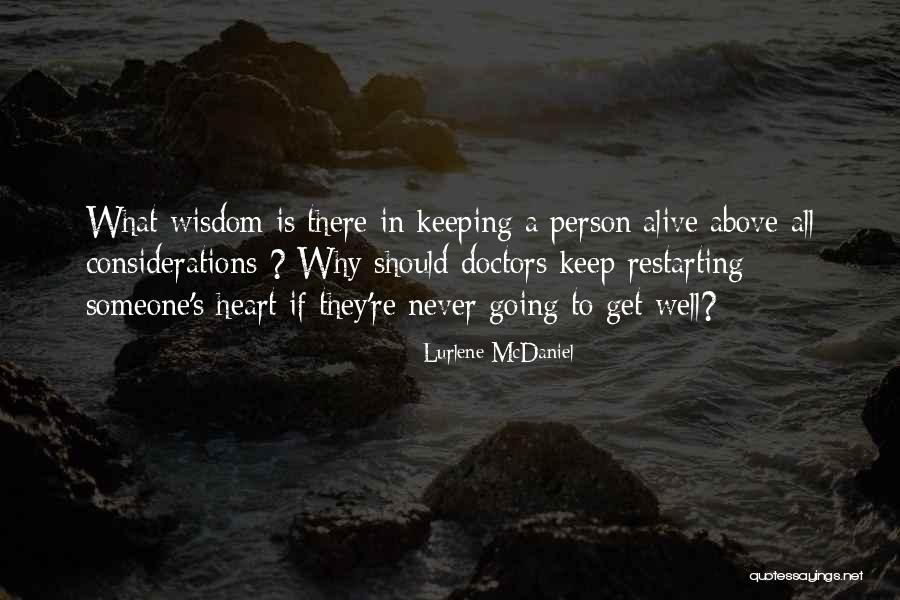 Kers Quotes By Lurlene McDaniel Kers Quotes By Lurlene McDaniel