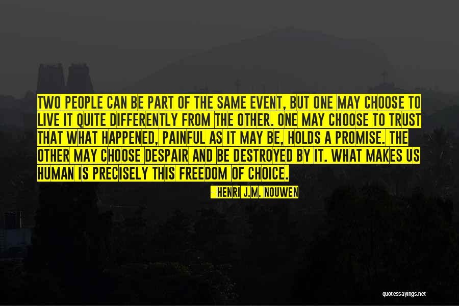 Kerscher Body Quotes By Henri J.M. Nouwen Kerscher Body Quotes By Henri J.M. Nouwen