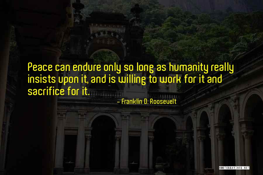 Kerscher Thomas Quotes By Franklin D. Roosevelt Kerscher Thomas Quotes By Franklin D. Roosevelt