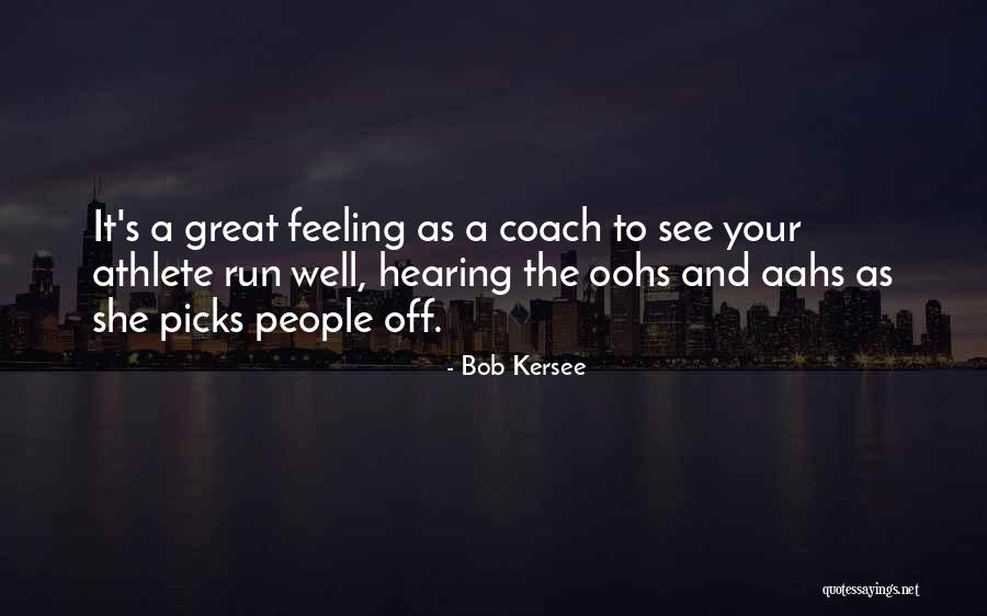 Kersee Coach Quotes By Bob Kersee Kersee Coach Quotes By Bob Kersee