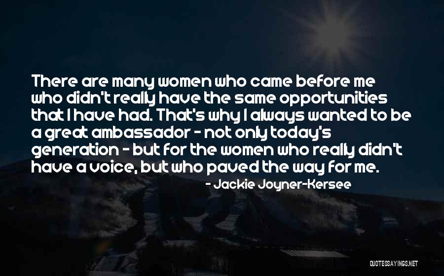 Kersee Joyner Quotes By Jackie Joyner-Kersee Kersee Joyner Quotes By Jackie Joyner-Kersee