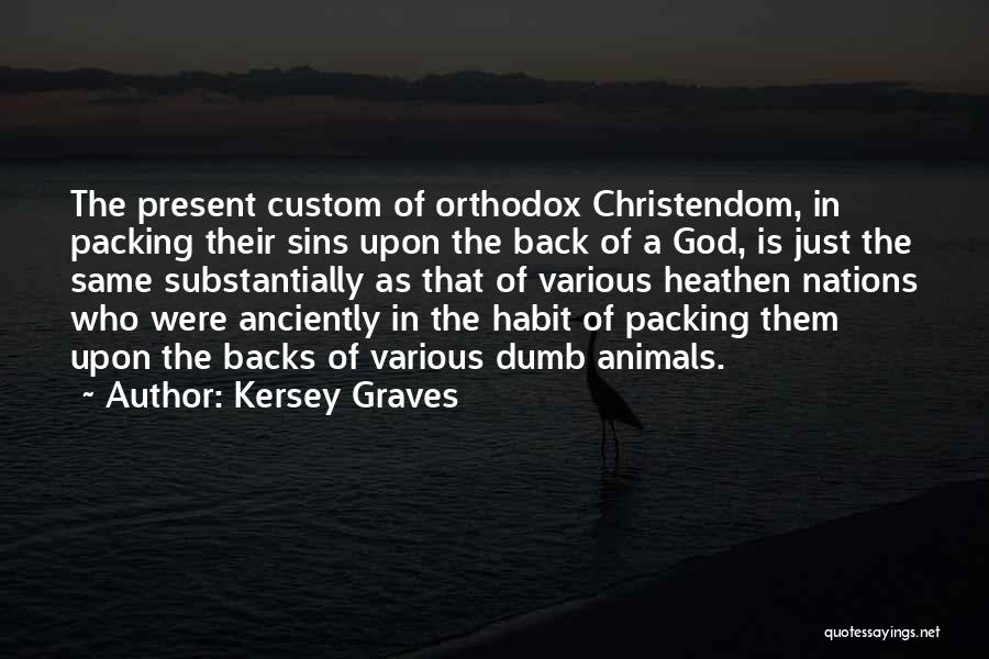 Kersey Graves Quotes 2080904