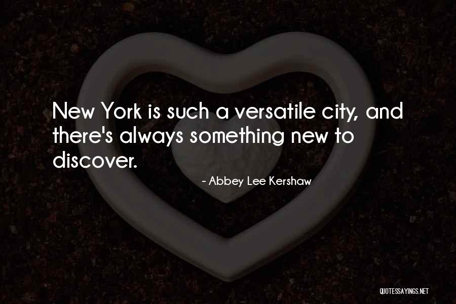 Kershaw Quotes By Abbey Lee Kershaw Kershaw Quotes By Abbey Lee Kershaw
