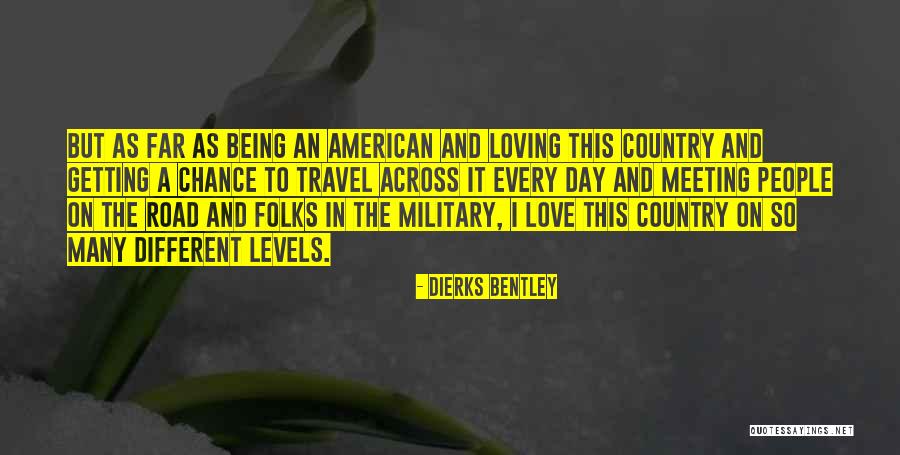 Kershaws Wife Quotes By Dierks Bentley Kershaws Wife Quotes By Dierks Bentley