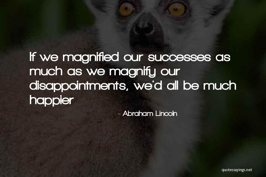 Kershenbaum Company Quotes By Abraham Lincoln Kershenbaum Company Quotes By Abraham Lincoln