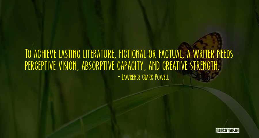 Kersi Chavda Quotes By Lawrence Clark Powell Kersi Chavda Quotes By Lawrence Clark Powell