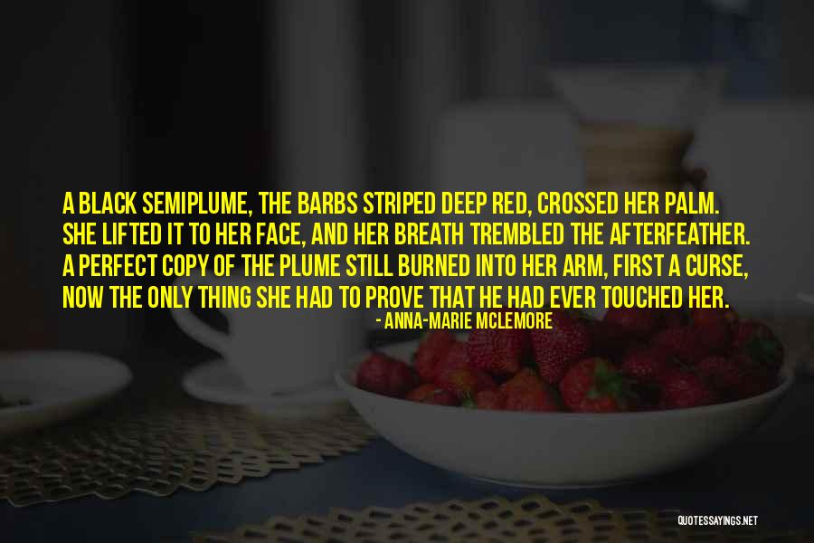 Kerstan Stuckey Quotes By Anna-Marie McLemore Kerstan Stuckey Quotes By Anna-Marie McLemore