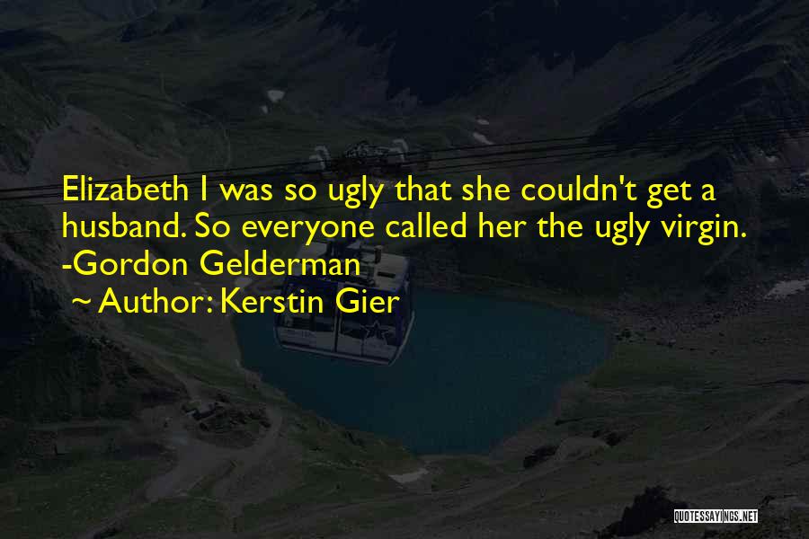 Kerstin Gier Quotes 780902