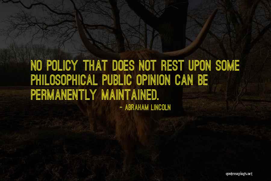 Kersting Court Quotes By Abraham Lincoln