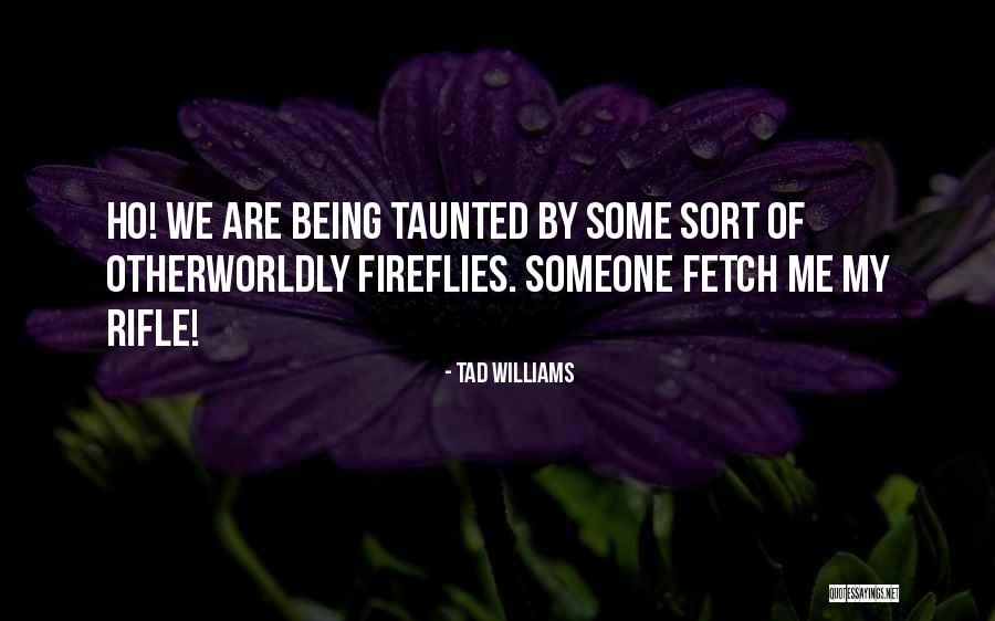 Kersz K Rd Sek Quotes By Tad Williams Kersz K Rd Sek Quotes By Tad Williams
