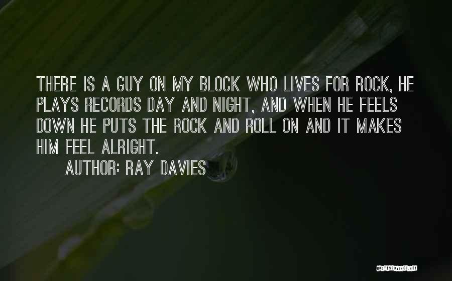 Kertas Karton Quotes By Ray Davies