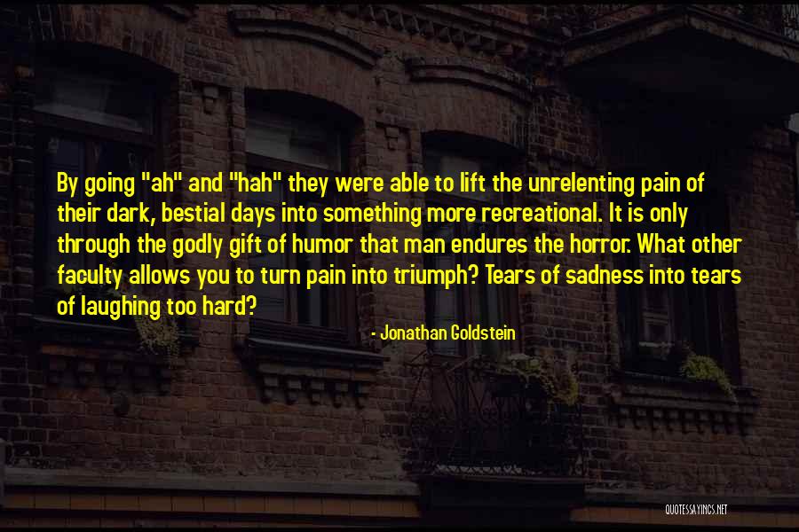 Kertenkele 1 Quotes By Jonathan Goldstein Kertenkele 1 Quotes By Jonathan Goldstein
