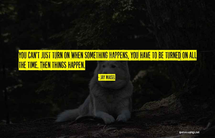 Keruntuhan Turki Quotes By Jay Maisel Keruntuhan Turki Quotes By Jay Maisel
