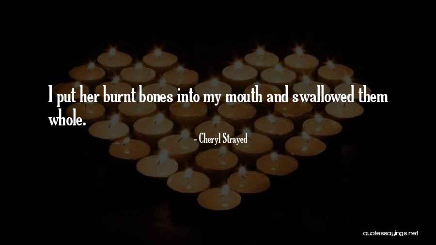 Kervel Gezond Quotes By Cheryl Strayed