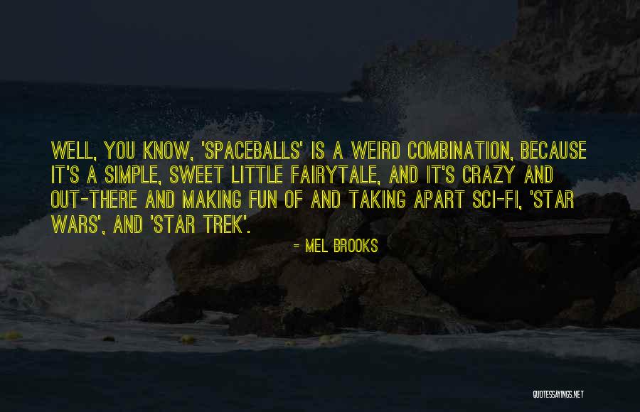 Kervel Gezond Quotes By Mel Brooks Kervel Gezond Quotes By Mel Brooks