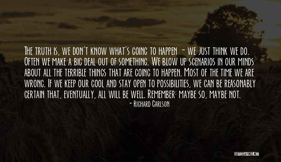 Kervel Gezond Quotes By Richard Carlson Kervel Gezond Quotes By Richard Carlson