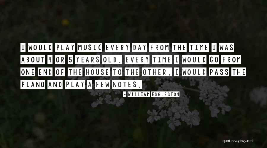 Kervel Gezond Quotes By William Eggleston Kervel Gezond Quotes By William Eggleston