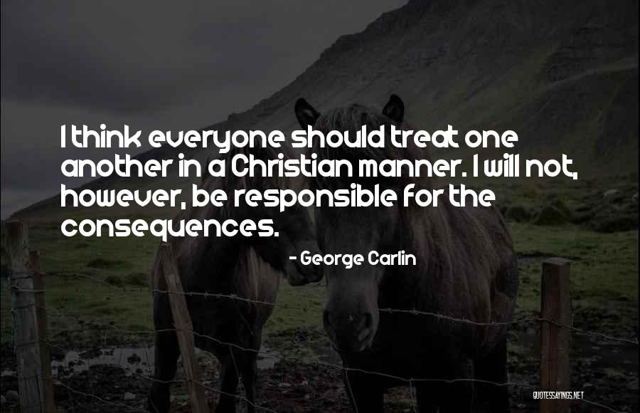 Kerver Company Quotes By George Carlin Kerver Company Quotes By George Carlin