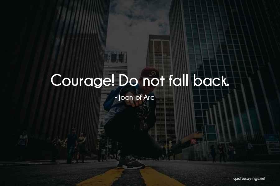 Kerver Company Quotes By Joan Of Arc Kerver Company Quotes By Joan Of Arc