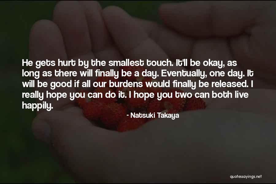 Kerves Lane Quotes By Natsuki Takaya Kerves Lane Quotes By Natsuki Takaya