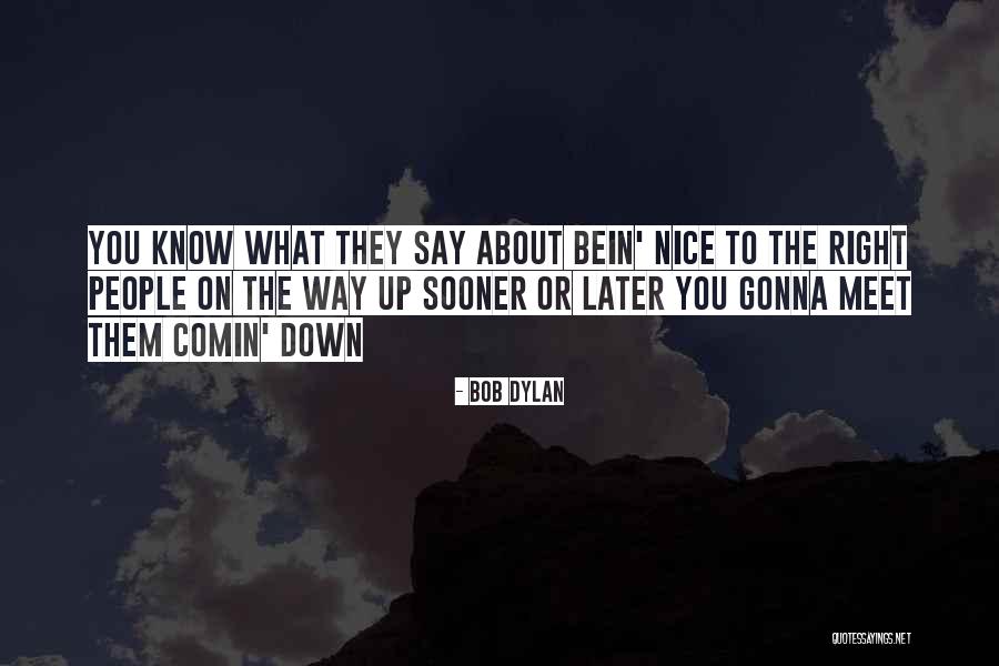 Kerviel Trader Quotes By Bob Dylan Kerviel Trader Quotes By Bob Dylan