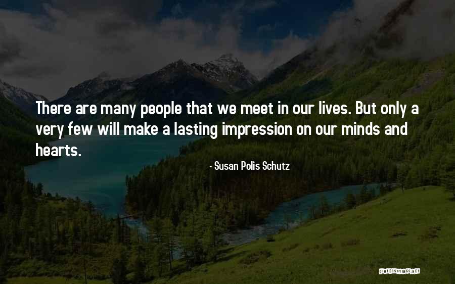 Kervin Doctor Quotes By Susan Polis Schutz Kervin Doctor Quotes By Susan Polis Schutz