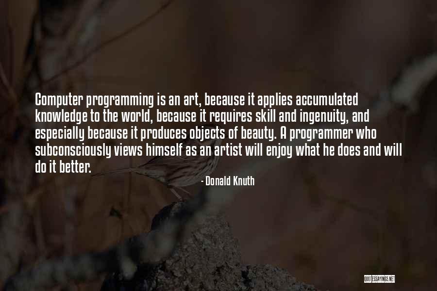 Kerwyn Flowers Quotes By Donald Knuth Kerwyn Flowers Quotes By Donald Knuth