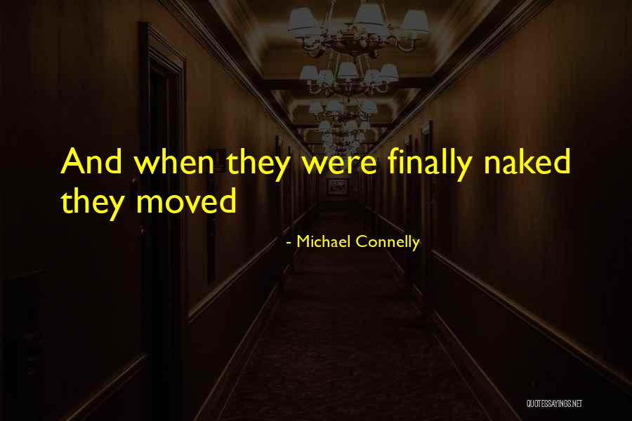 Kerwyn Svengoolie Quotes By Michael Connelly Kerwyn Svengoolie Quotes By Michael Connelly