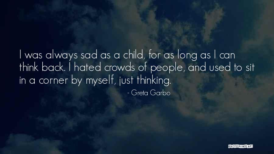 Kerydin 5 Quotes By Greta Garbo Kerydin 5 Quotes By Greta Garbo