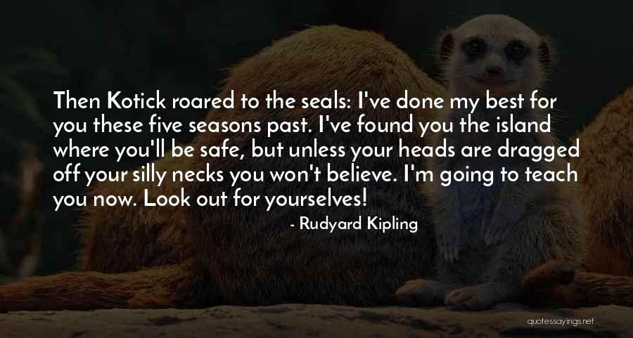 Kerzer Quotes By Rudyard Kipling Kerzer Quotes By Rudyard Kipling