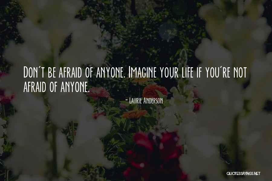 Kesabaran Funny Quotes By Laurie Anderson