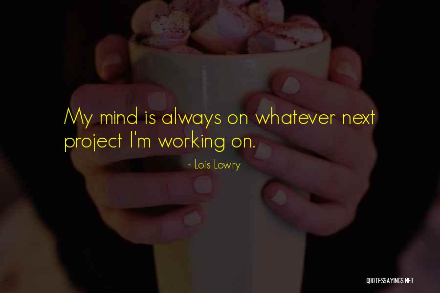 Kesabaran Funny Quotes By Lois Lowry