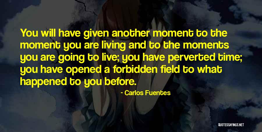 Kesadaran Bela Quotes By Carlos Fuentes Kesadaran Bela Quotes By Carlos Fuentes