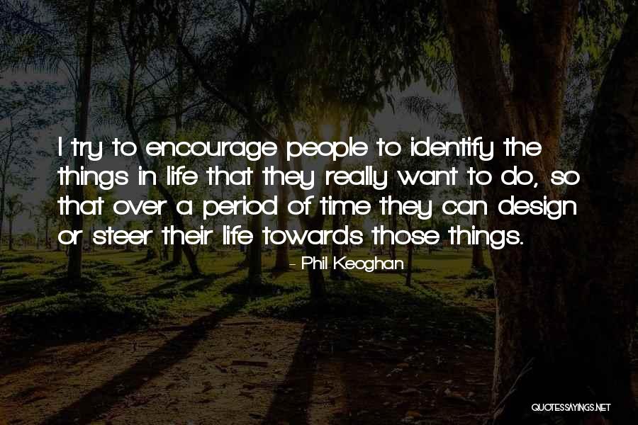 Kesadaran Bela Quotes By Phil Keoghan Kesadaran Bela Quotes By Phil Keoghan