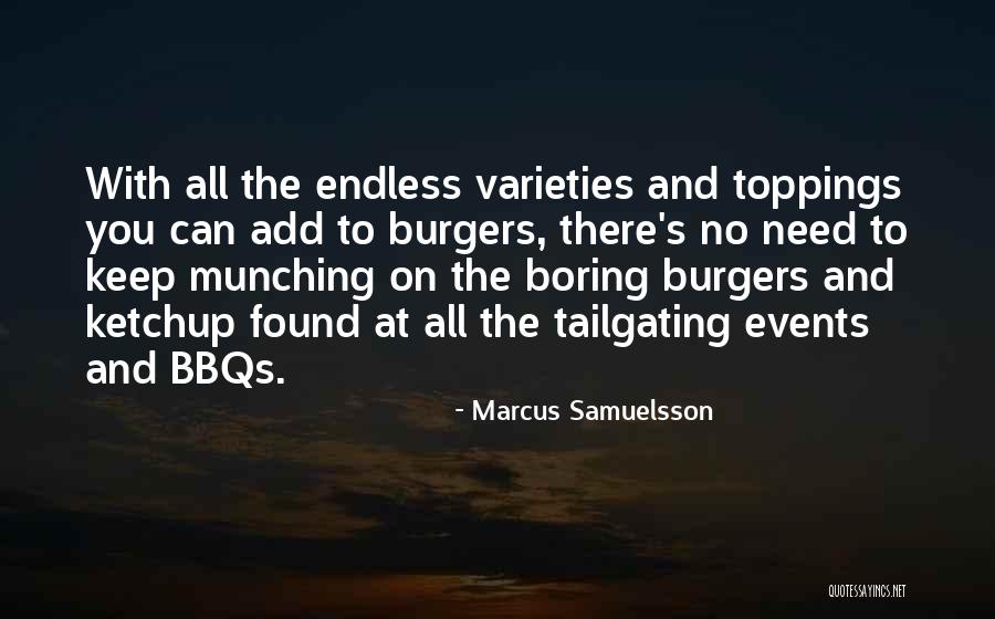 Kesanggupan Kardiovaskular Quotes By Marcus Samuelsson Kesanggupan Kardiovaskular Quotes By Marcus Samuelsson