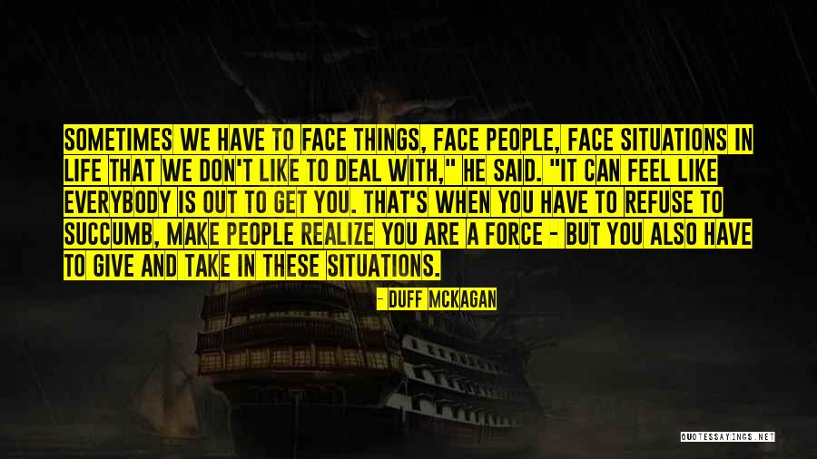 Kesanli Calgici Quotes By Duff McKagan Kesanli Calgici Quotes By Duff McKagan