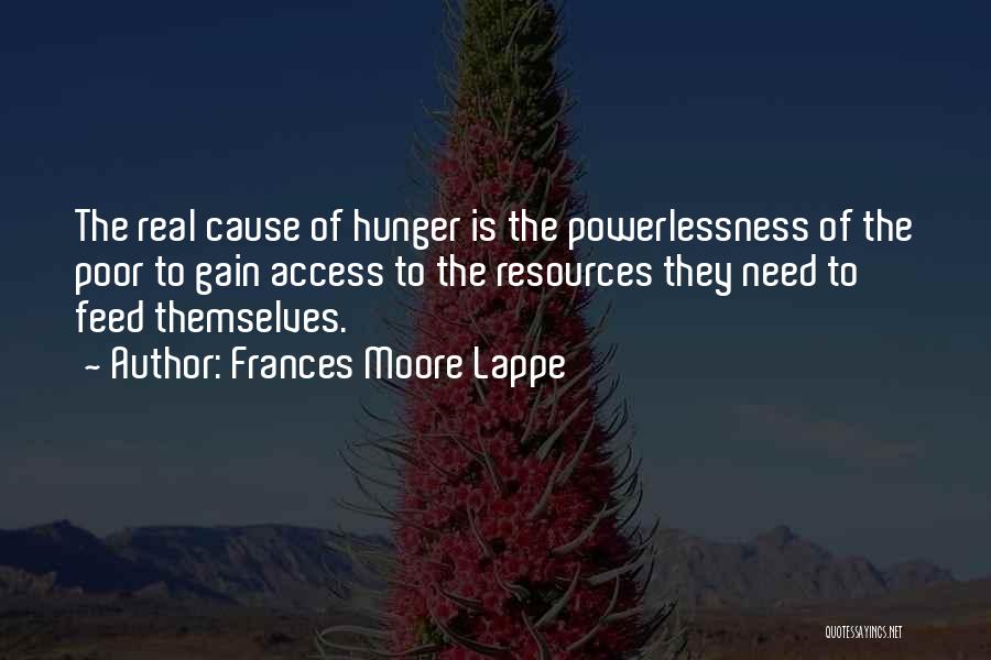 Kesanli Kafes Quotes By Frances Moore Lappe