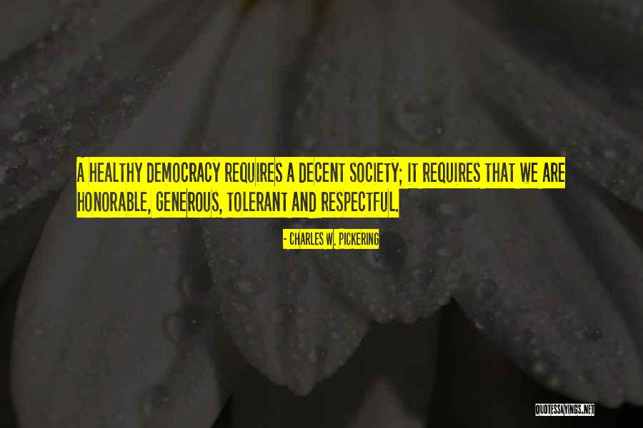 Kesari Quotes By Charles W. Pickering