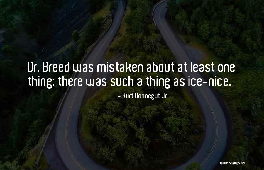 Kesari Quotes By Kurt Vonnegut Jr.