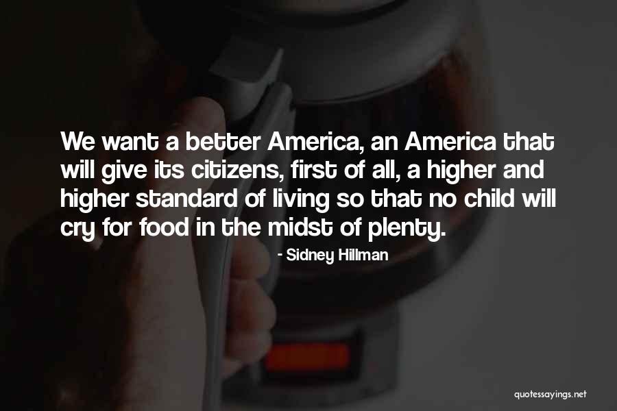 Kesarjanaan Fapet Quotes By Sidney Hillman Kesarjanaan Fapet Quotes By Sidney Hillman