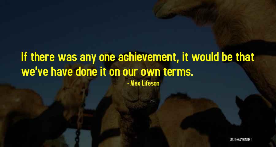 Keseimbangan Lingkungan Quotes By Alex Lifeson Keseimbangan Lingkungan Quotes By Alex Lifeson