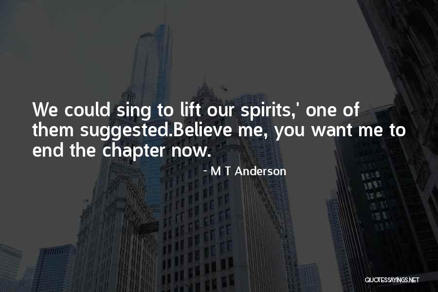 Kesepian Vierra Quotes By M T Anderson Kesepian Vierra Quotes By M T Anderson