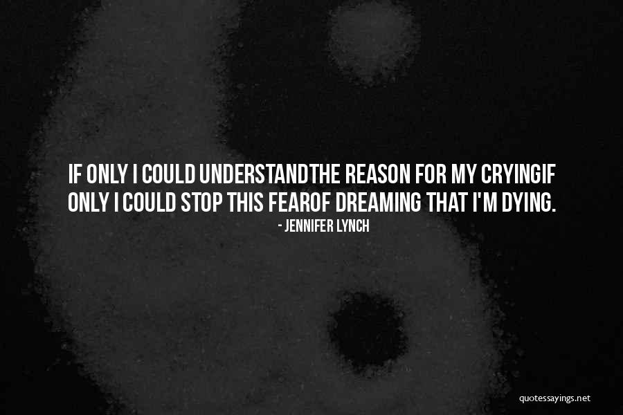 Keserwan Quotes By Jennifer Lynch Keserwan Quotes By Jennifer Lynch