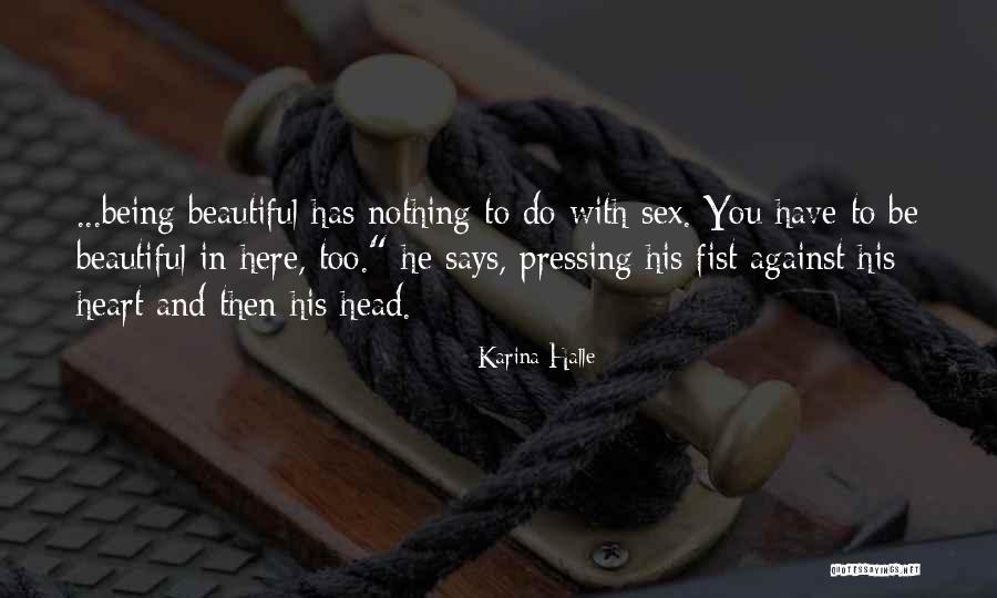 Kesetiaan Lirik Quotes By Karina Halle Kesetiaan Lirik Quotes By Karina Halle