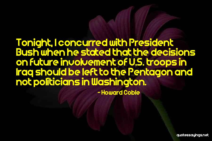 Kesetiaan Pengakap Quotes By Howard Coble Kesetiaan Pengakap Quotes By Howard Coble
