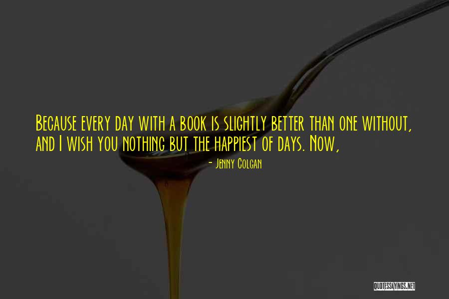 Kesetiakawanan Sosial Quotes By Jenny Colgan Kesetiakawanan Sosial Quotes By Jenny Colgan