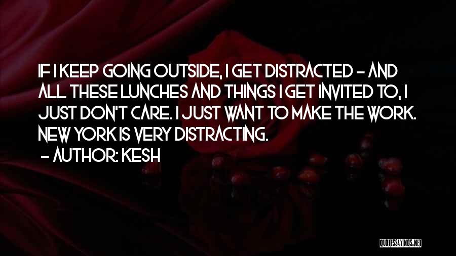 Kesh Quotes 1460956